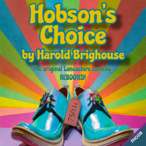 FHODS Live - Hobson's Choice