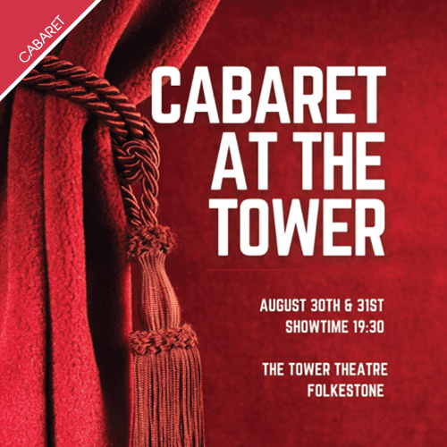 Cabaret at the Tower - Aug 2024